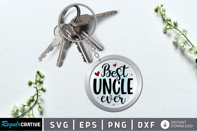 Best uncle ever SVG SVG Regulrcrative 
