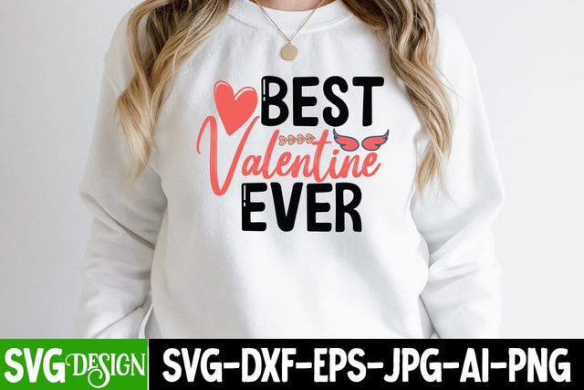 Best Valentine Ever SVG Cut File SVG BlackCatsMedia 