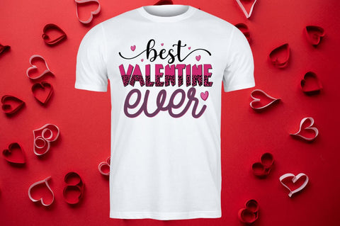 Best valentine ever SVG Sublimation Regulrcrative 