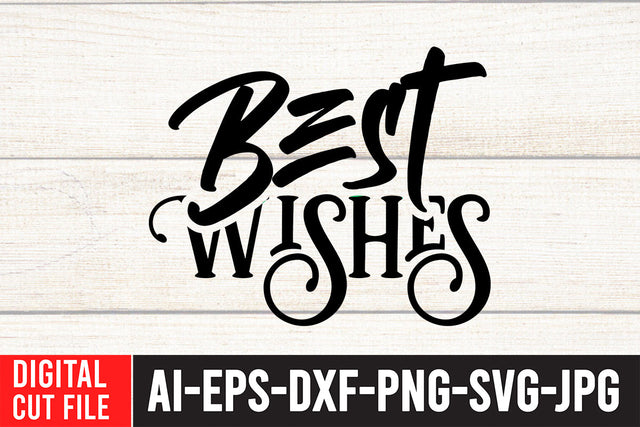 Best Wishes SVG Cut File SVG BlackCatsMedia 