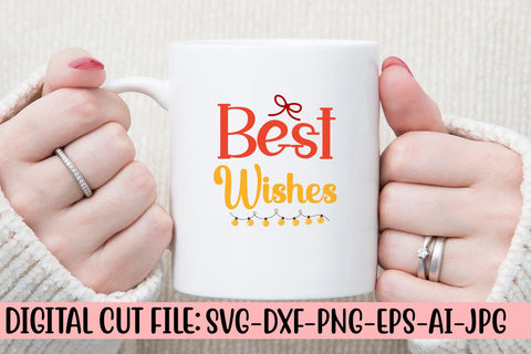 Best Wishes SVG Cut File SVG Syaman 