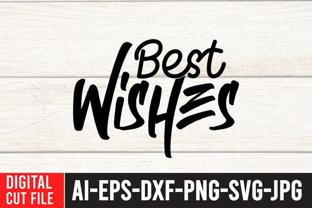 Best Wishes SVG Design , Water Color SVG Bundle SVG BlackCatsMedia 