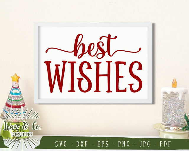 Best Wishes SVG Files | Christmas | Holidays | Winter SVG (847379886) SVG Ivan & Co. Designs 