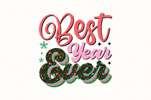 Best Year Ever Sublimation SVGArt 