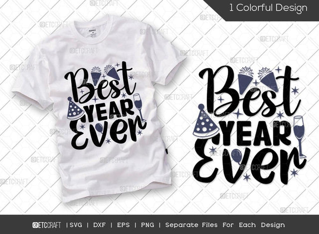 Best Year Ever SVG Cut File | 2022 Svg | Celebration Svg | New Year Decoration | Happy New Year Svg | Holiday Svg | Happy New Year Quote SVG ETC Craft 
