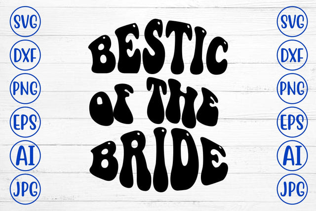 Bestic Of The Bride Retro SVG SVG Syaman 