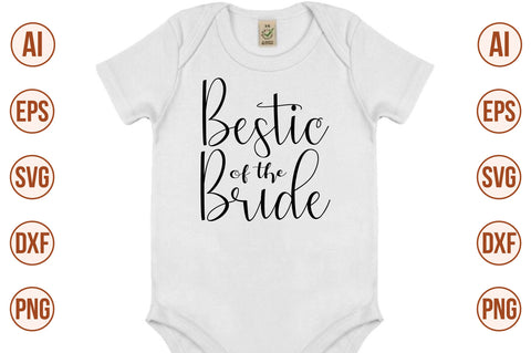 Bestic of the Bride svg SVG nirmal108roy 