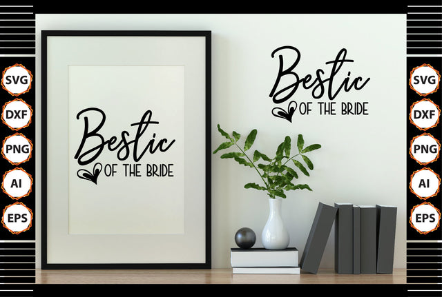 Bestic of the Bride svg SVG shah alam 