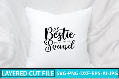 Bestie Squad SVG Cut File SVG Syaman 