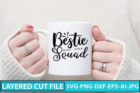 Bestie Squad SVG Cut File SVG Syaman 