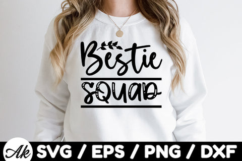 Bestie squad svg SVG akazaddesign 