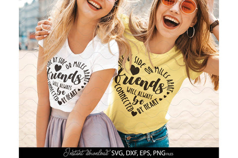 Bestie SVG | Best Friends Forever SVG | Best Friends SVG Friends Will Always Be Connected SVG March Design Studio 