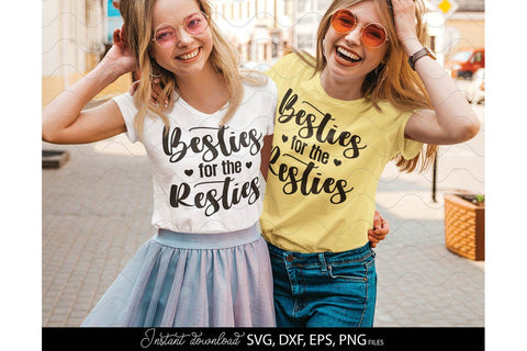 Besties For The Resties SVG | Best Friends SVG | Bestie SVG SVG March Design Studio 