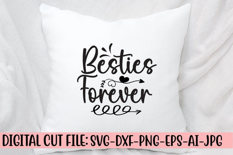 Besties Forever SVG Cut File SVG Syaman 