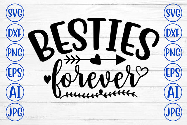 BESTIES FOREVER SVG Cut File SVG Syaman 