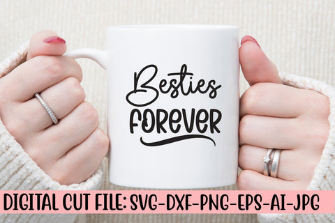 Besties Forever SVG Cut File SVG Syaman 