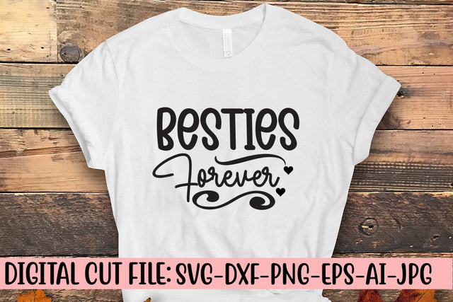 Besties Forever SVG Design SVG Syaman 