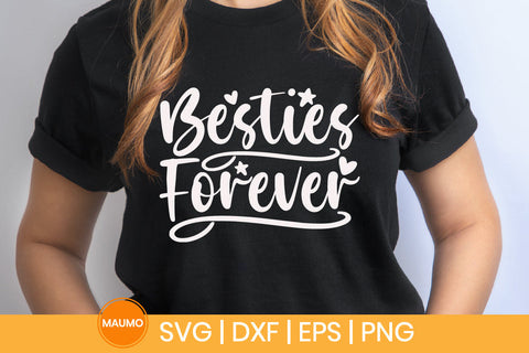 Besties forever svg quote SVG Maumo Designs 