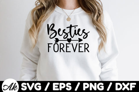 Besties forever svg SVG akazaddesign 