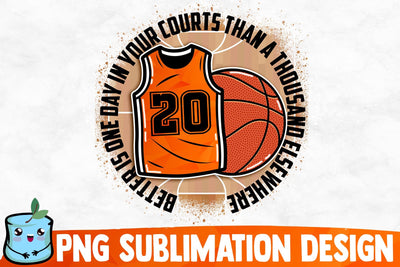Better Is One Day In Your Courts Than A Thousand Elsewhere Sublimation Design Sublimation MintyMarshmallows 