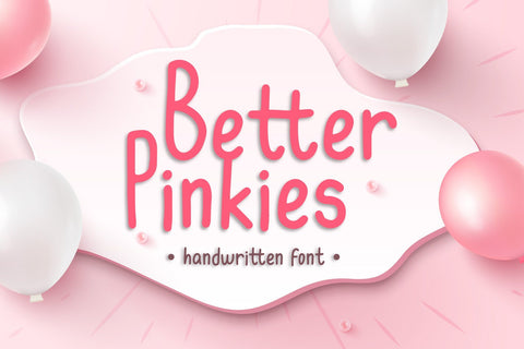 Better Pinkies Font jafarnation 