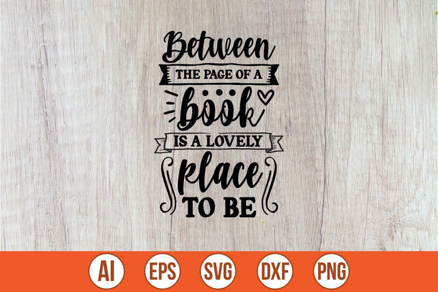 between the page of a book is a lovely place to be free svg SVG shah alam 