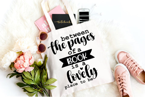 Between the Pages of a Book I Book Lovers SVG I Reading SVG SVG Happy Printables Club 