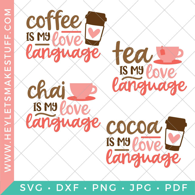 Beverage Love Language Bundle SVG Hey Let's Make Stuff 