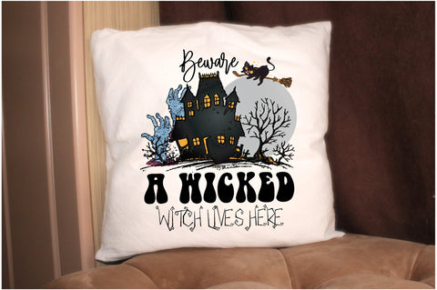 Beware a Wicked Witch Lives Here Sublimation Sublimation Jagonath Roy 