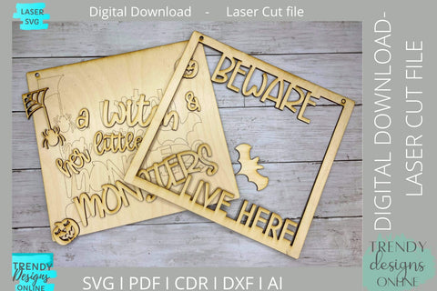 Beware a Witch & her little monsters live here sign svg, Glowforge ready, laser cut file SVG Trendy Designs Online 