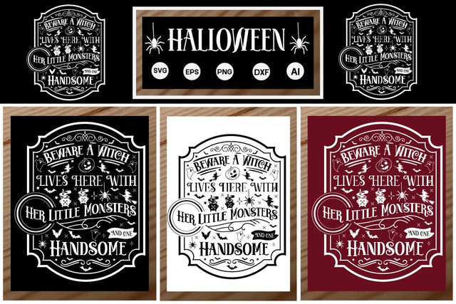 Beware A Witch Lives Here With Her Little Monsters And One Handsome Porch Sign SVG SVGs,Quotes and Sayings,Food & Drink,On Sale, Print & Cu SVG DesignPlante 503 