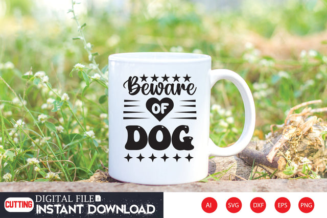 Beware Of Dog SVG CraftlabSvg29 