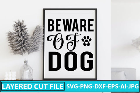 Beware Of Dog SVG Cut File SVG Syaman 