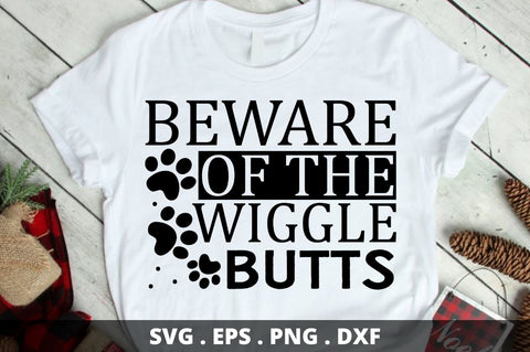 Beware of the wiggle butts SVG Designangry 