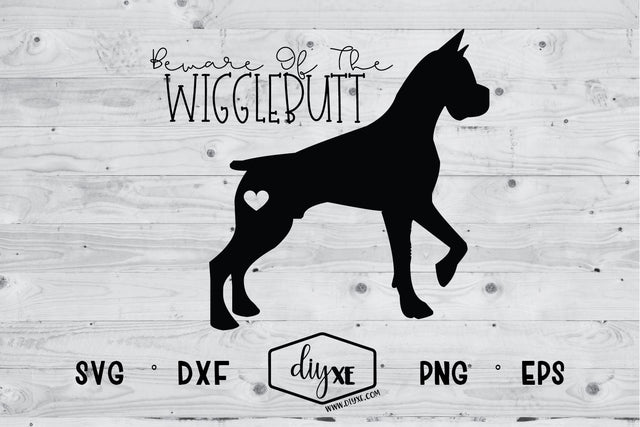 Beware Of The Wigglebutt SVG DIYxe Designs 