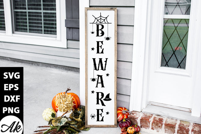Beware Porch Sign SVG akazaddesign 