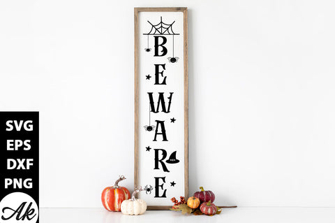Beware Porch Sign SVG akazaddesign 
