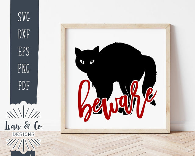 Beware SVG Files | Beware of the Cat SVG | Halloween SVG | Fall SVG | Commercial Use | Cricut | Silhouette | Cut Files (1058517813) SVG Ivan & Co. Designs 