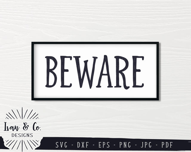 Beware SVG Files | Halloween SVG (849780913) SVG Ivan & Co. Designs 