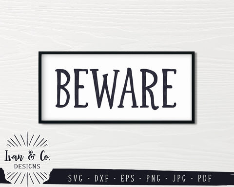 Beware SVG Files | Halloween SVG (849780913) SVG Ivan & Co. Designs 