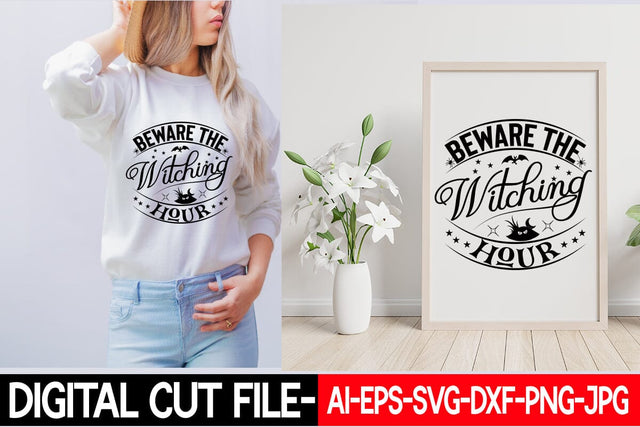 Beware The Witching Hour SVG Blessedprint 