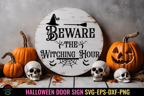Beware the Witching I Halloween Door Sign SVG I Halloween SVG Happy Printables Club 