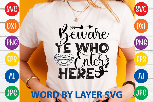 Beware Ye Who Enter Here, Halloween SVG Design SVG Rafiqul20606 