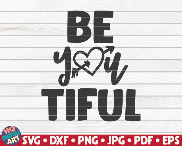 BeYouTiful SVG | Valentine's Day quote SVG HQDigitalArt 