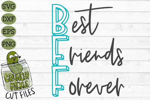 BFF Best Friends Forever SVG Crunchy Pickle 