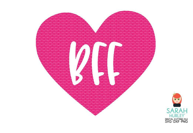 Bff Heart SVG Sarah Hurley 