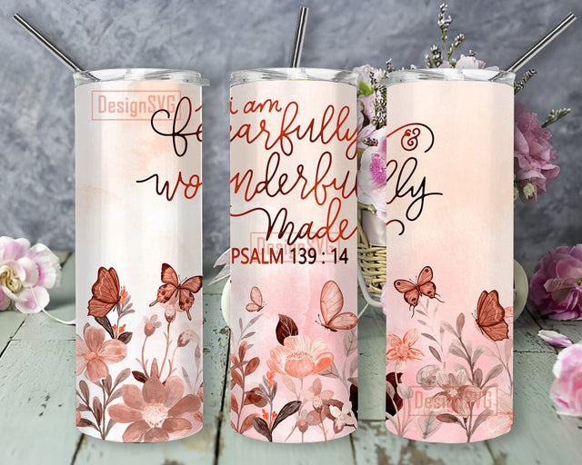 Bible Verse 20oz Skinny Tumbler, I Am Fearfully And Wonderfully Made Tumbler Png, Butterfly Floral Tumbler Wrap, Motivational Quote With Lid And Straw, Digital Download Sublimation DesignSVG 