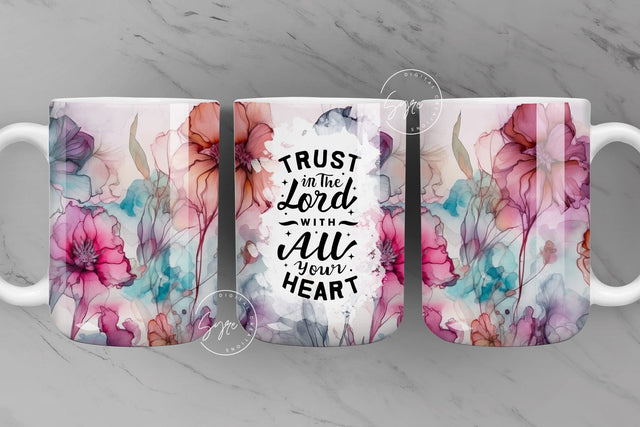 Bible Verse Mug Wrap, Trust In Lord, Religious Mug Design, Motivational Christian Mug Wrap, 11 & 15 Oz Mug Press Sublimation, Digital File Sublimation Syre Digital Creations 