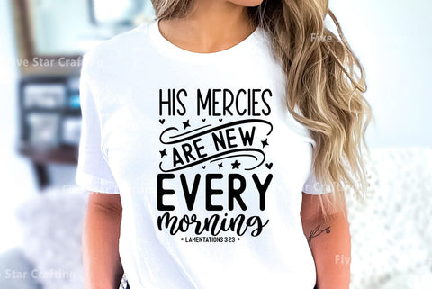 Bible Verse SVG Design, His mercies are new every morning SVG FiveStarCrafting 