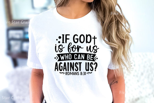 Bible Verse SVG Design, If god is for us who can be against us SVG FiveStarCrafting 